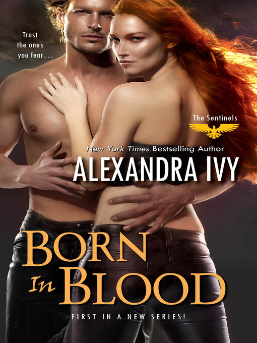 Title details for Born in Blood by Alexandra Ivy - Available